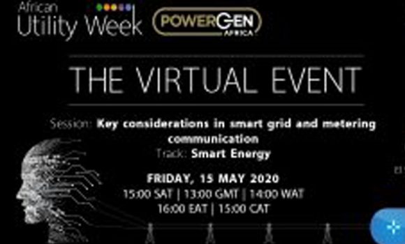 Virtual African Utility Week 2020 – Key considerations in smart grid and metering communication