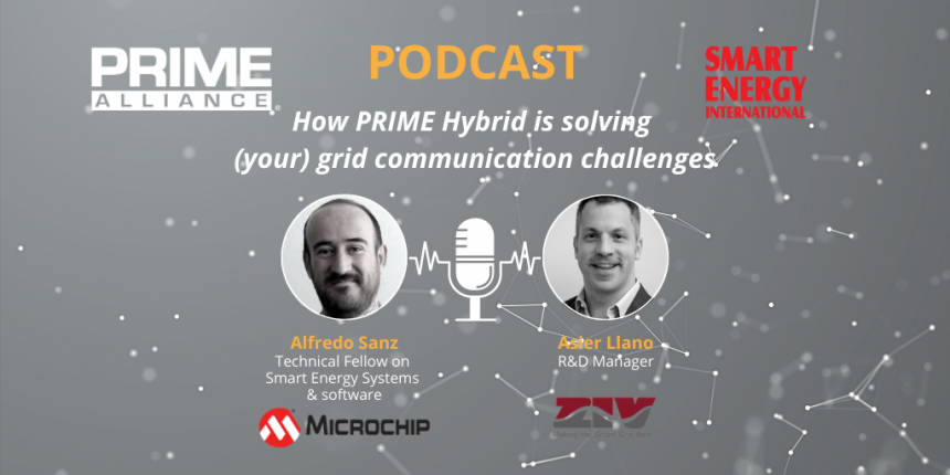 SEI Podcast – How PRIME Hybrid is solving (your) grid communication challenges (Microchip & ZIV) 