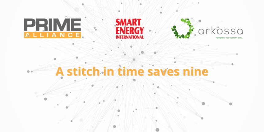 A stitch in time saves nine by Arkossa – Smart Energy International