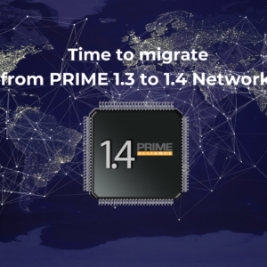 15 Dec – ZIV Webinar – Time to migrate from PRIME 1.3 to 1.4 network