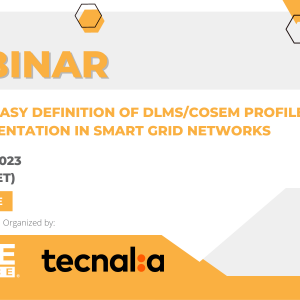 18/10 | PRIME WEBINAR | PRIME +: An easy definition of DLMS/COSEM profile and implementation in Smart Grid networks