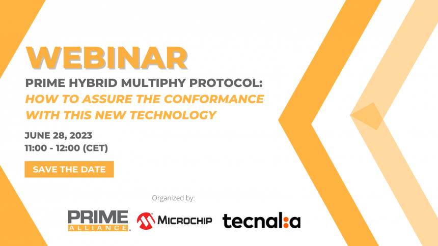 28/06 – PRIME WEBINAR | PRIME Hybrid Multi Phy protocol: how to assure the conformance with this new technology