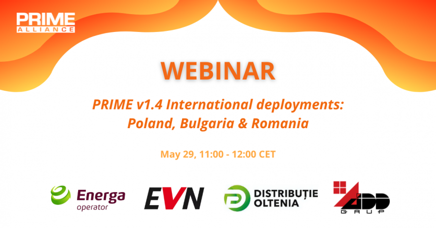 29/05 – PRIME WEBINAR | PRIME v1.4 International deployments: Poland, Bulgaria & Romania