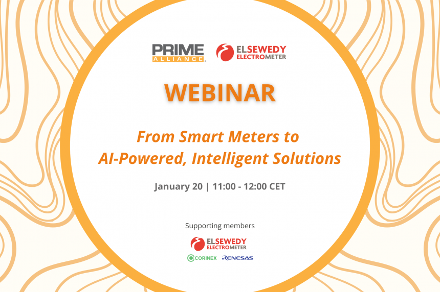 20/01 – PRIME WEBINAR | From Smart Meters to AI-Powered, Intelligent Solutions 20/01 – PRIME WEBINAR | From Smart Meters to AI-Powered, Intelligent Solutions